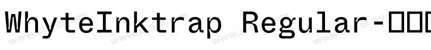 WhyteInktrap Regular字体转换